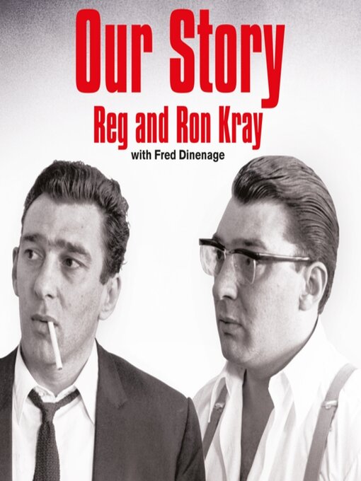 Title details for Our Story by Reginald Kray - Wait list
